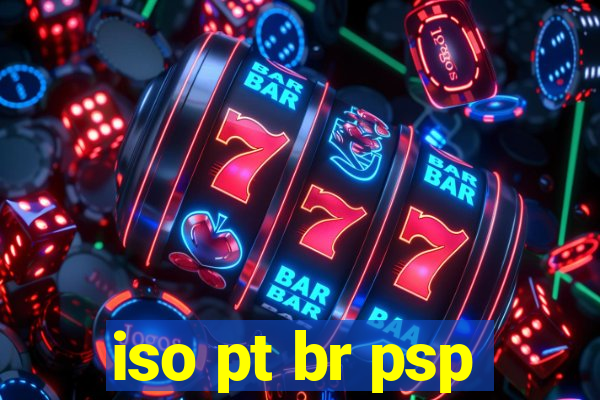 iso pt br psp